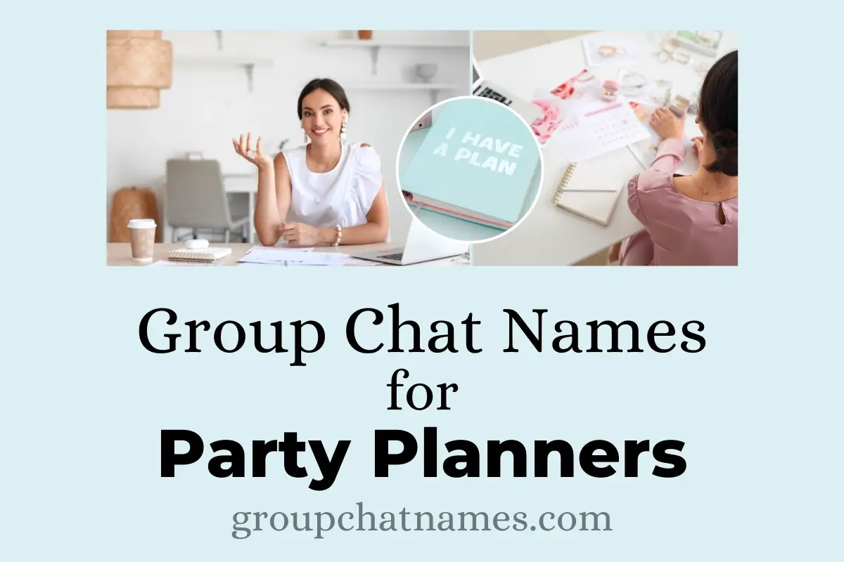 Group Chat Names for Party Planners