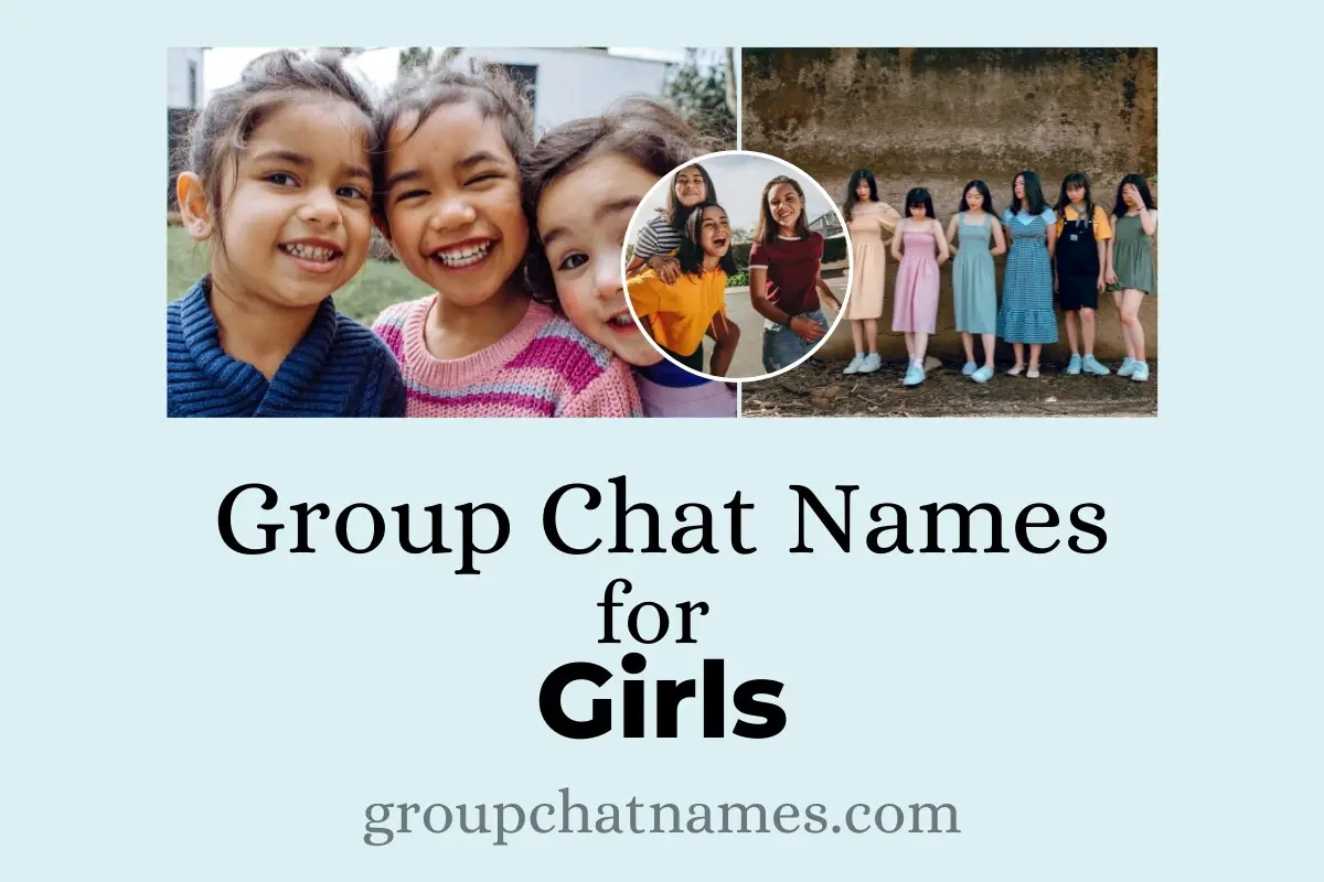 group chat names for girls