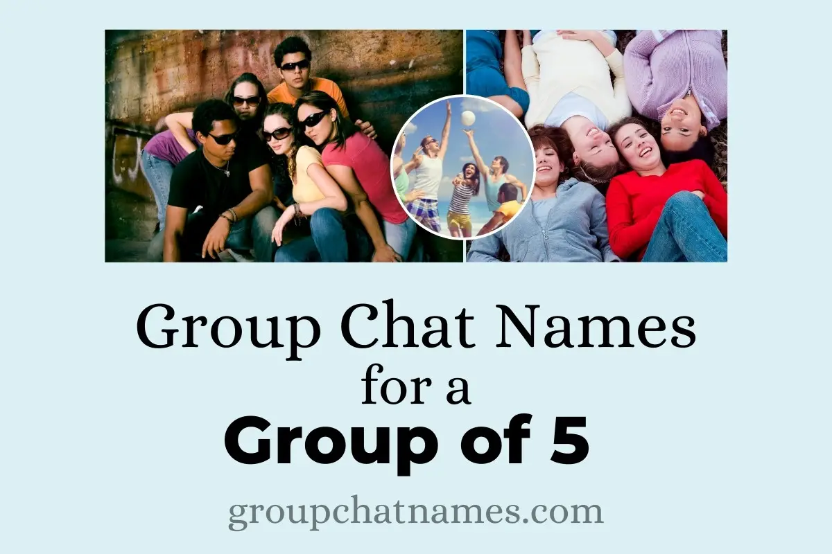 group chat names for group of 5