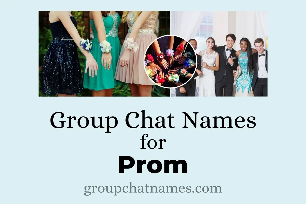 Group Chat Names for Prom