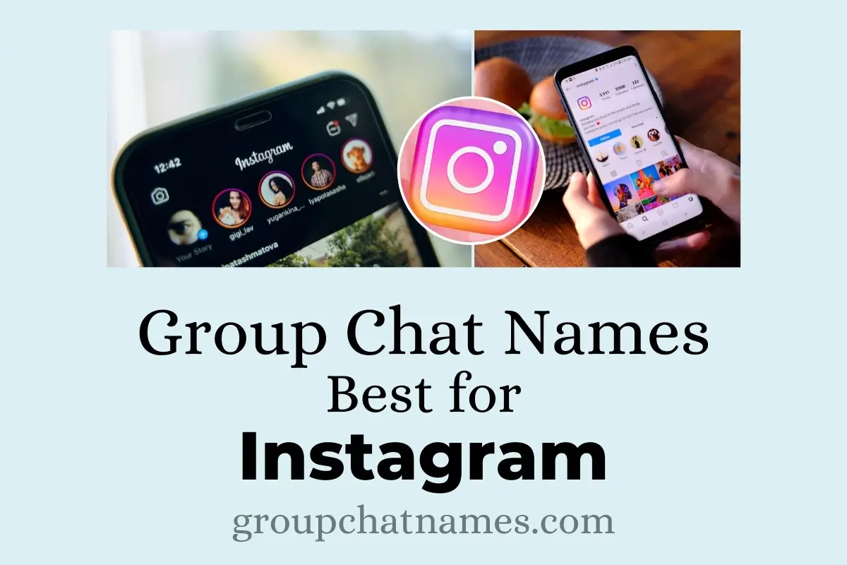 group chat names best for instagram