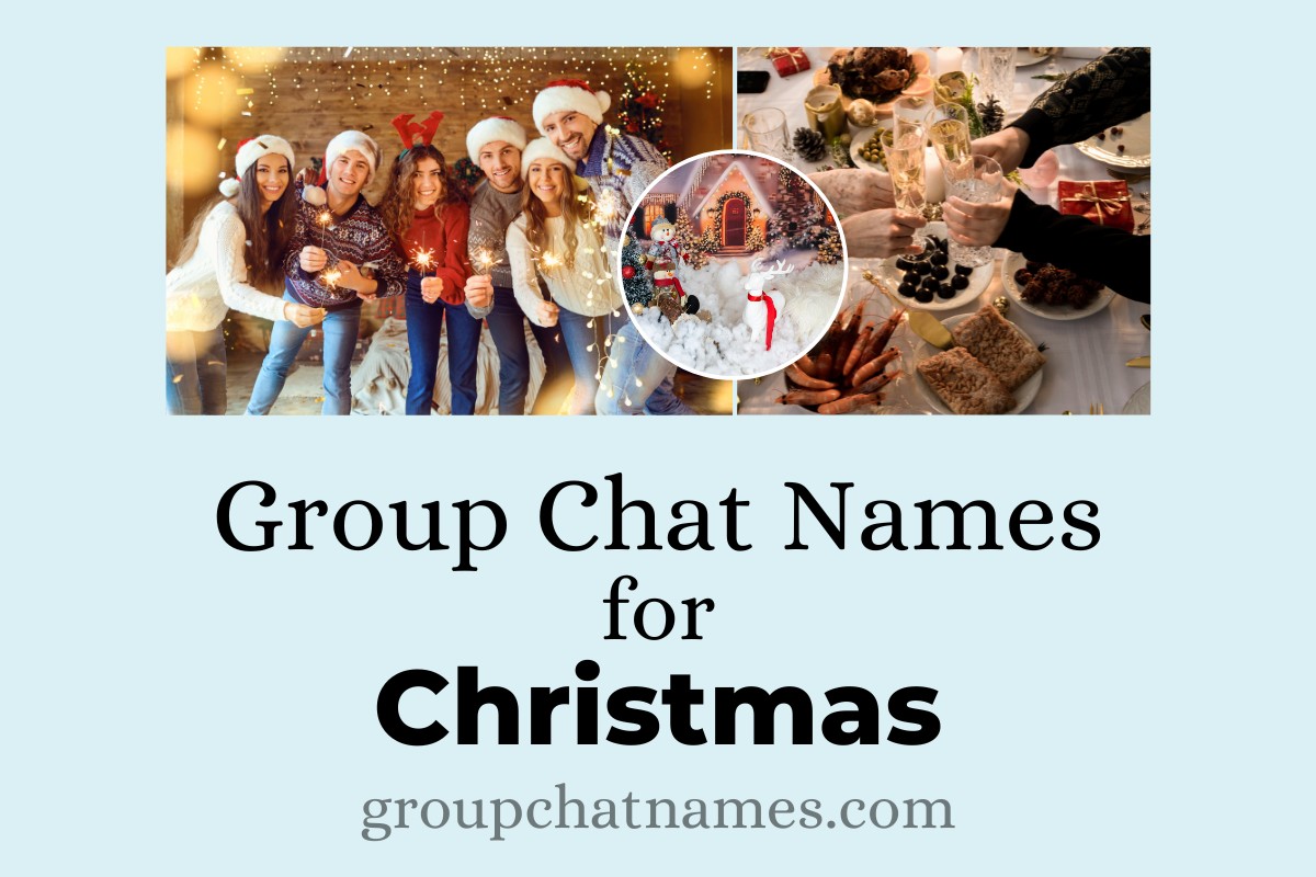 Group Chat Names For Christmas