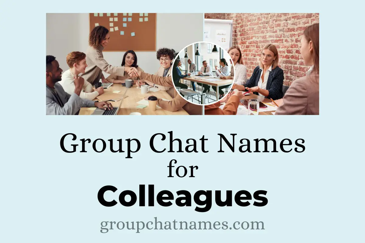 609 Group Chat Names for Colleagues