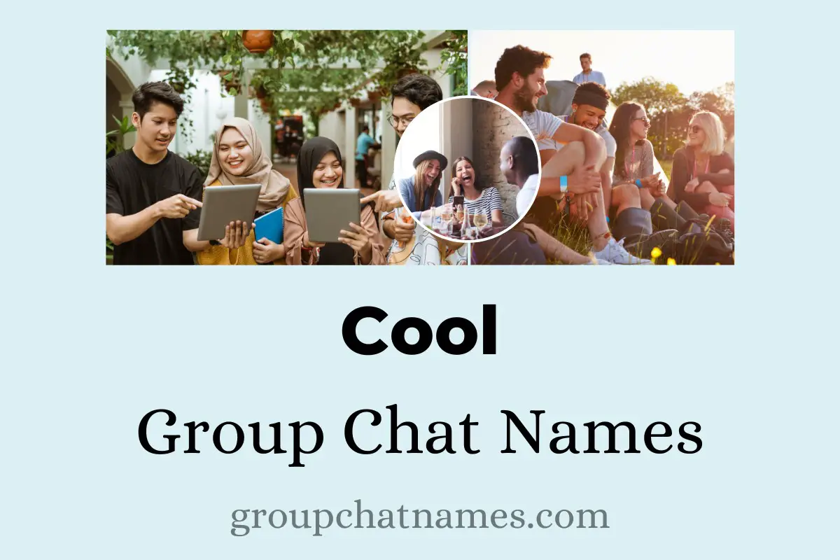 Cool Group Chat Names