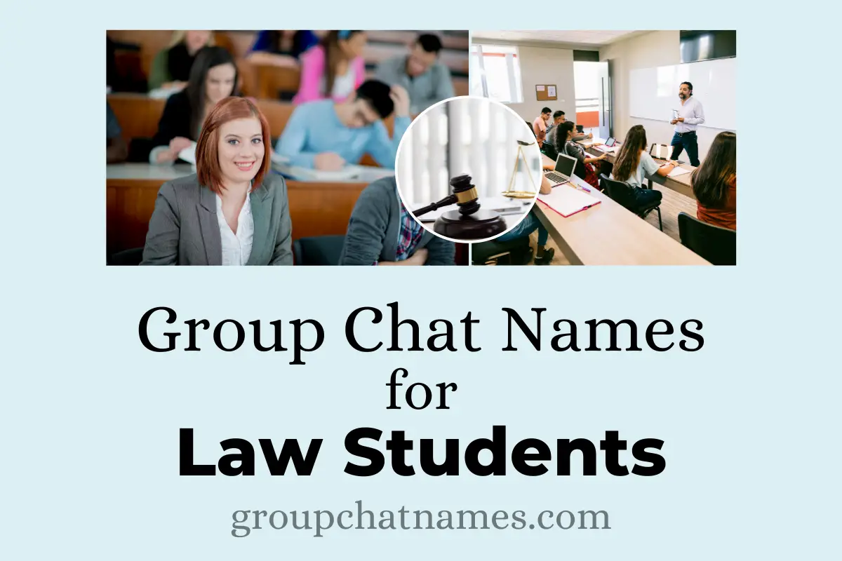 Group Chat Names for Law Students