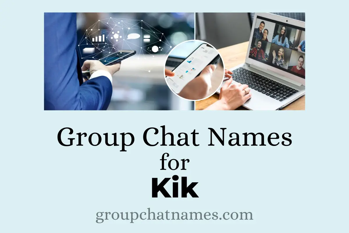 Group Chat Names for Kik