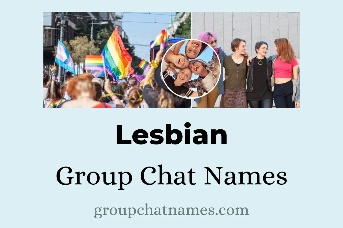 Lesbian Group Chat Names