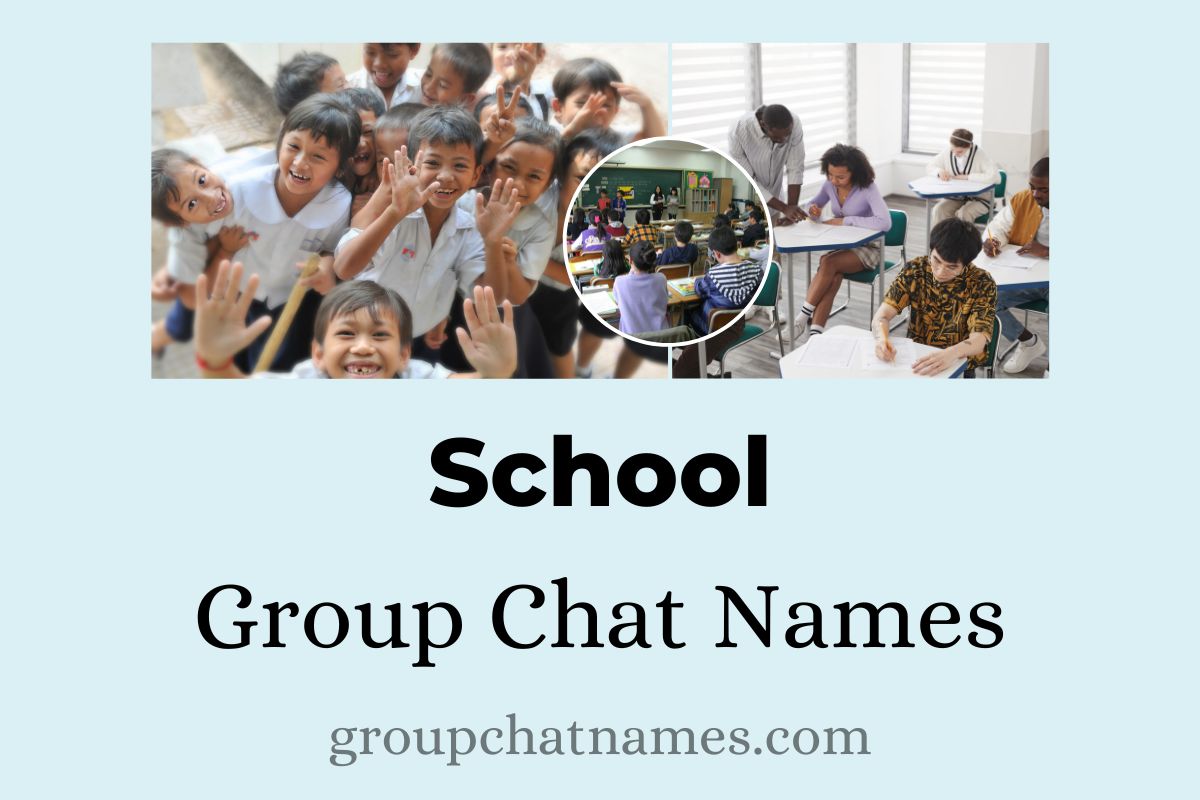 School Group Chat Names