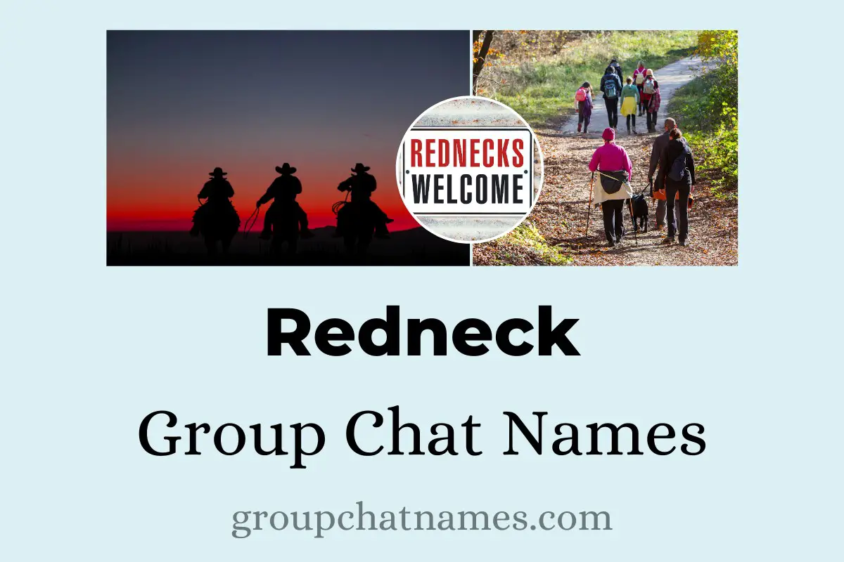 Redneck Group Chat Names