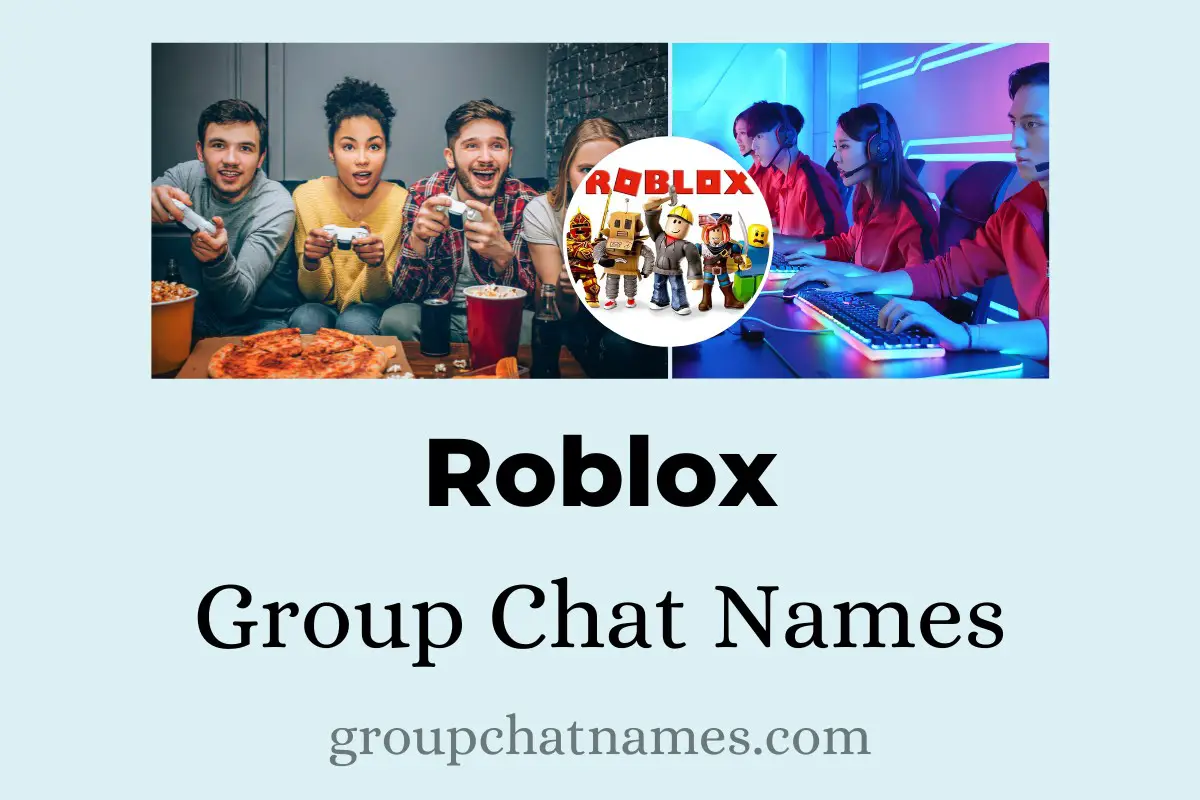 Roblox Group Chat Names