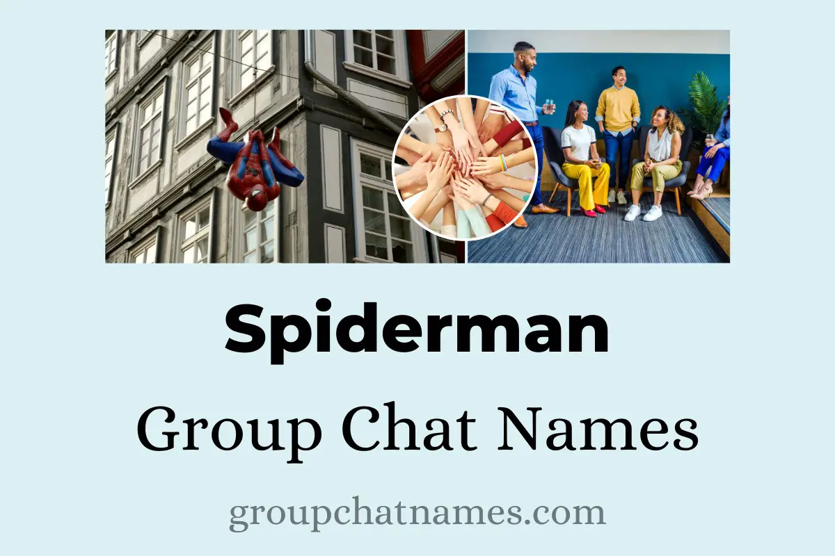 Spiderman Group Chat Names