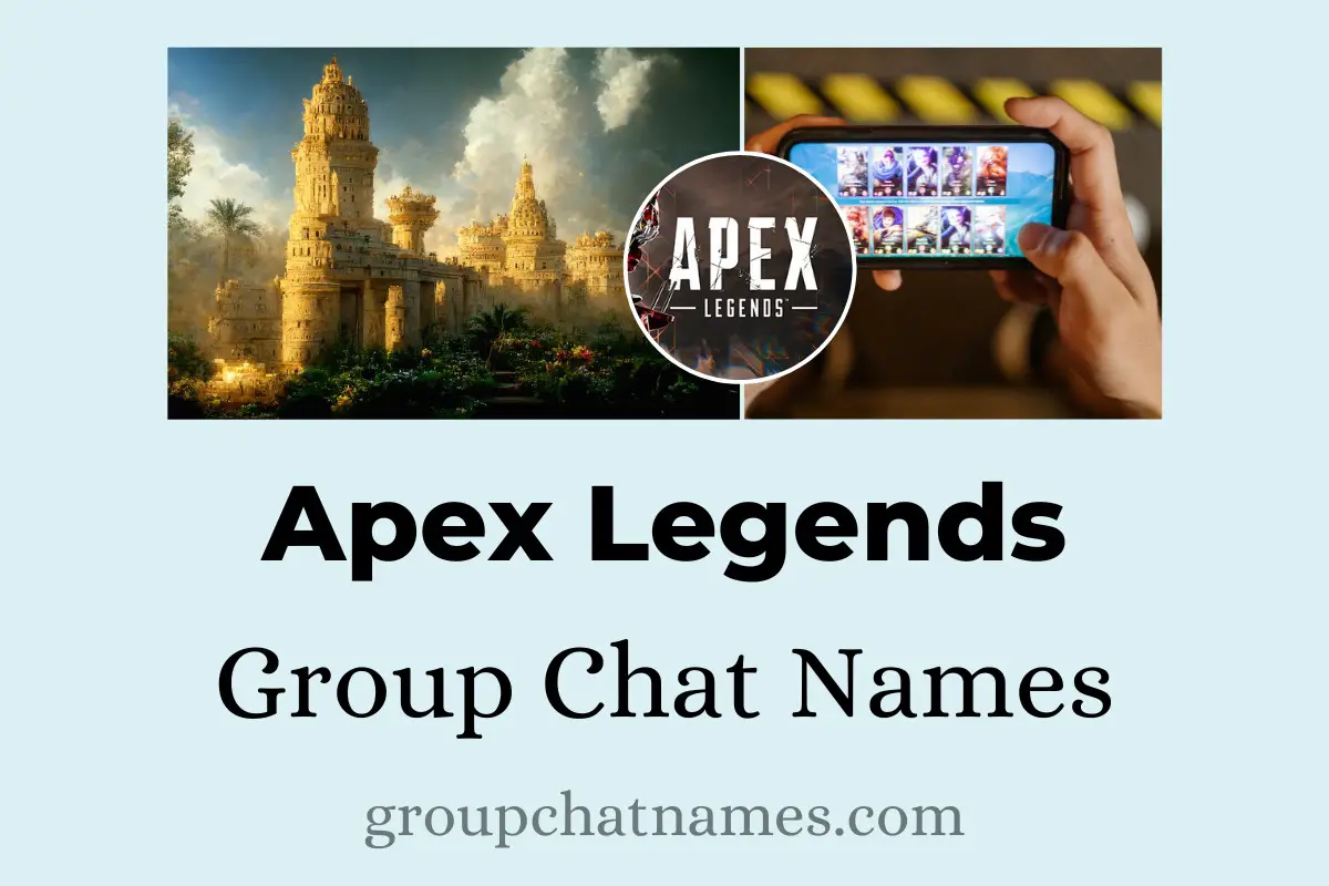 Apex Legends Group Chat Names