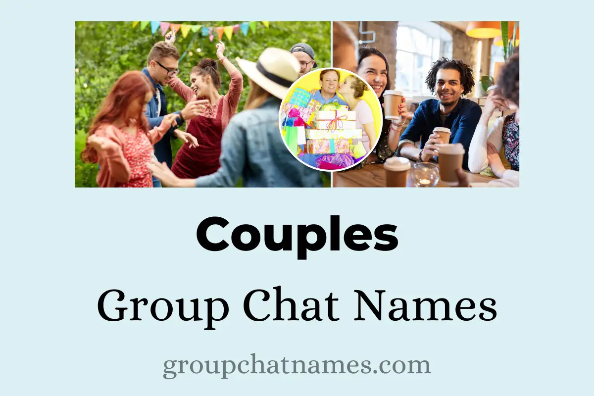 Couples Group Chat Names