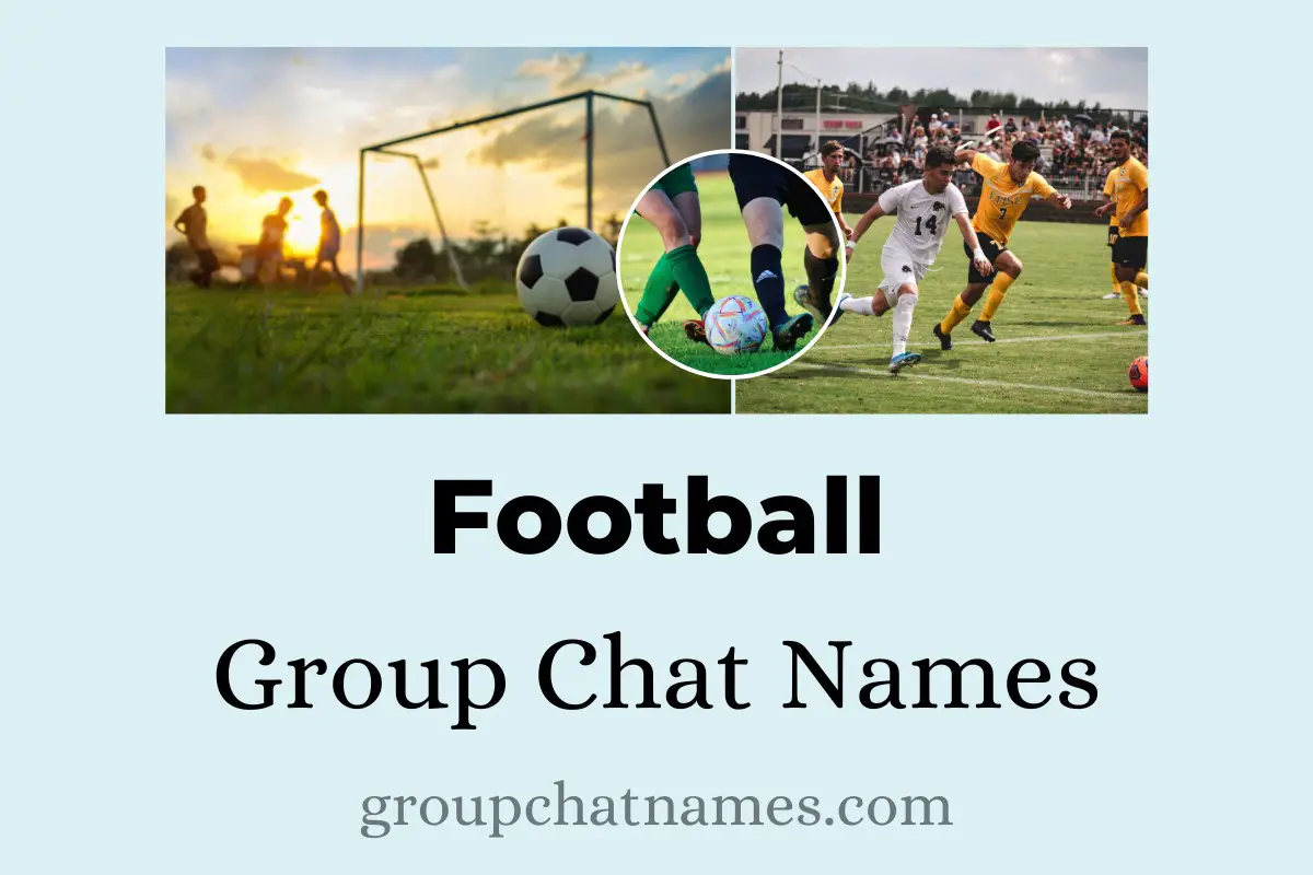 Football Group Chat Names