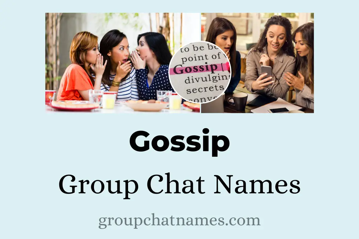 Gossip Group Chat Names
