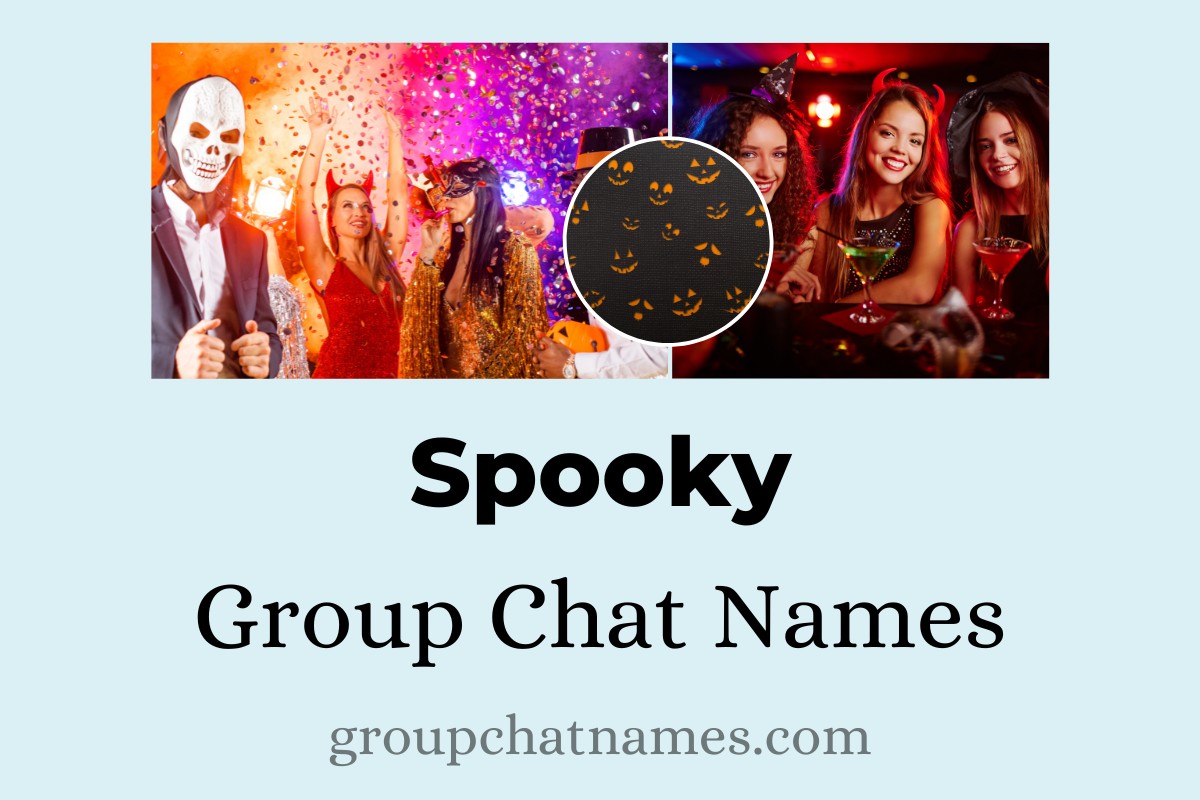 Spooky Group Chat Names