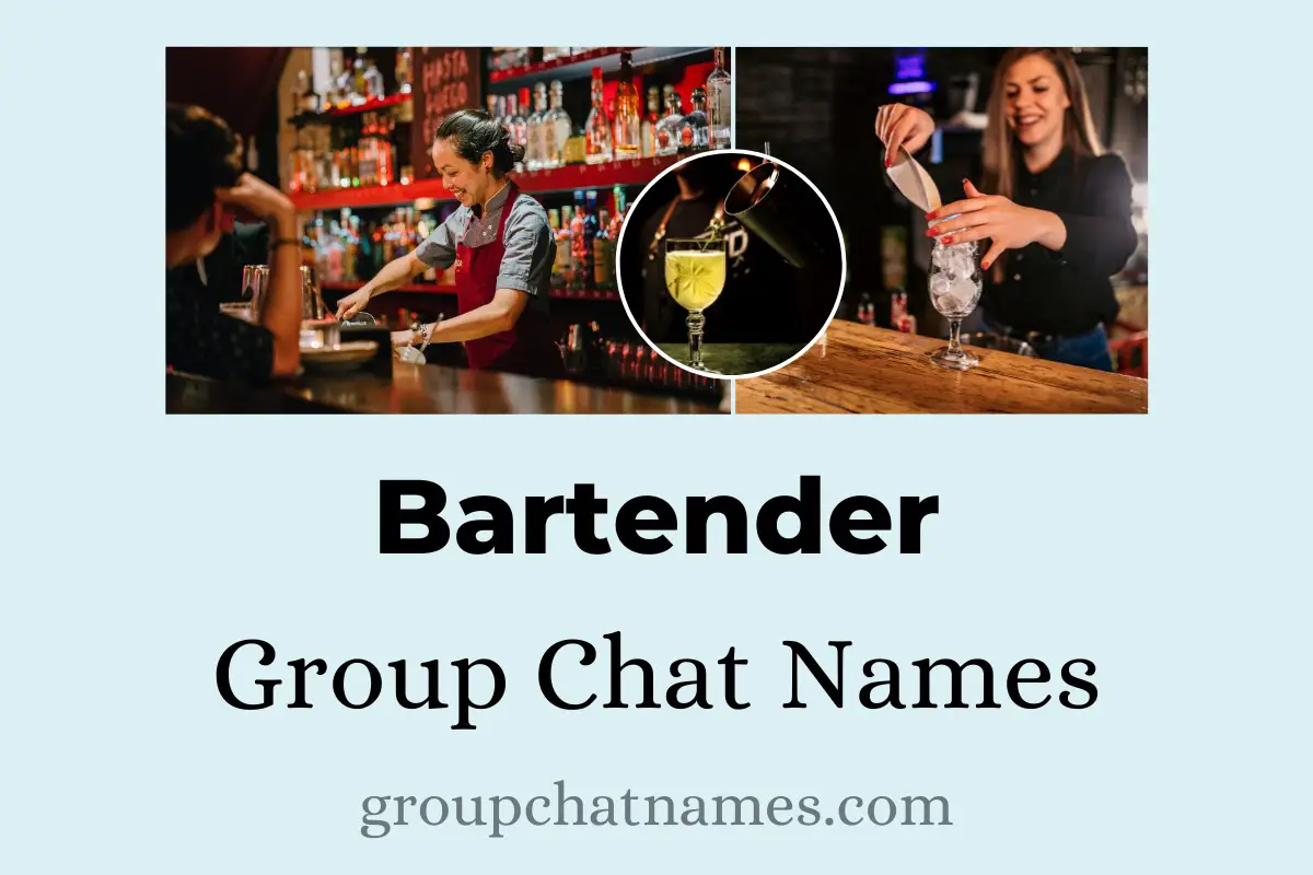 Bartender Group Chat Names