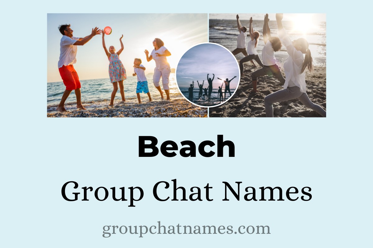 Beach Group Chat Names