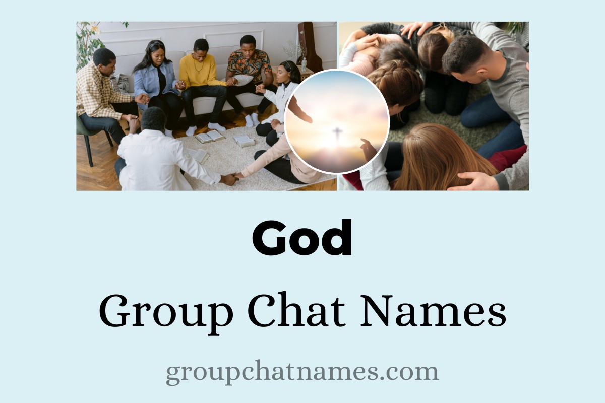 God Group Chat Names
