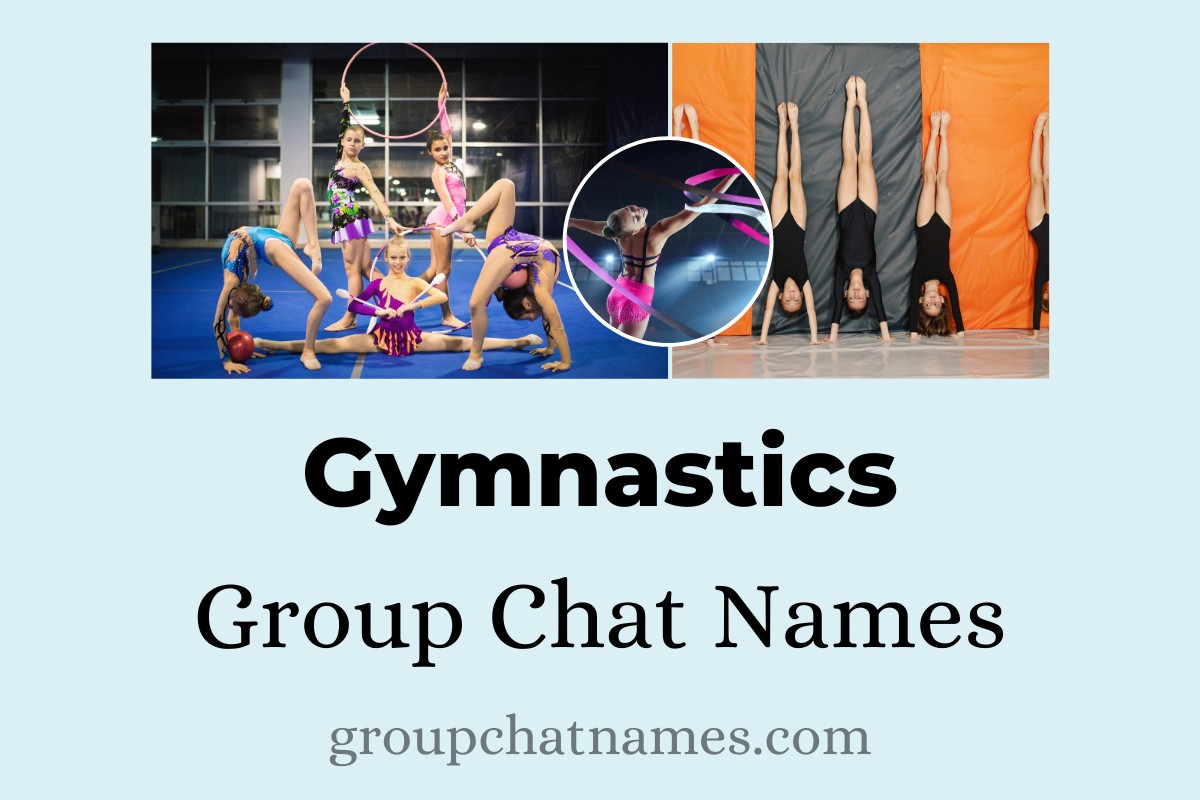 Gymnastics Group Chat Names