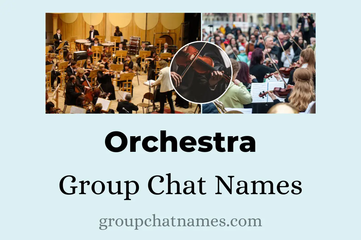 Orchestra Group Chat Names