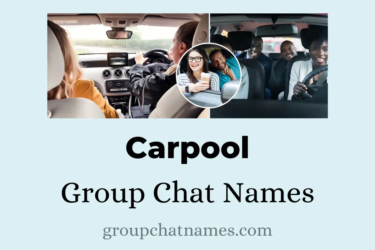 Carpool Group Chat Names