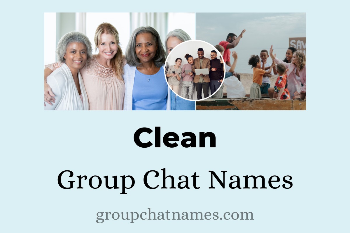 Clean Group Chat Names