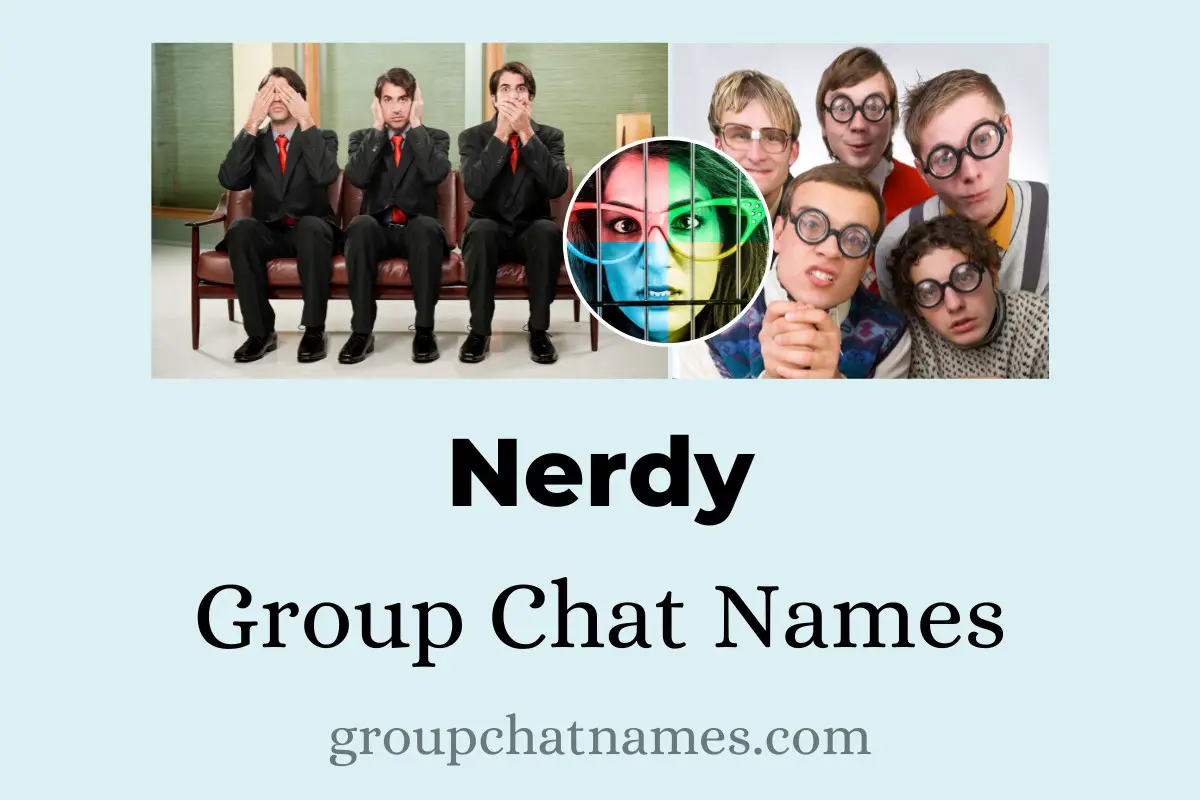 Nerdy Group Chat Names