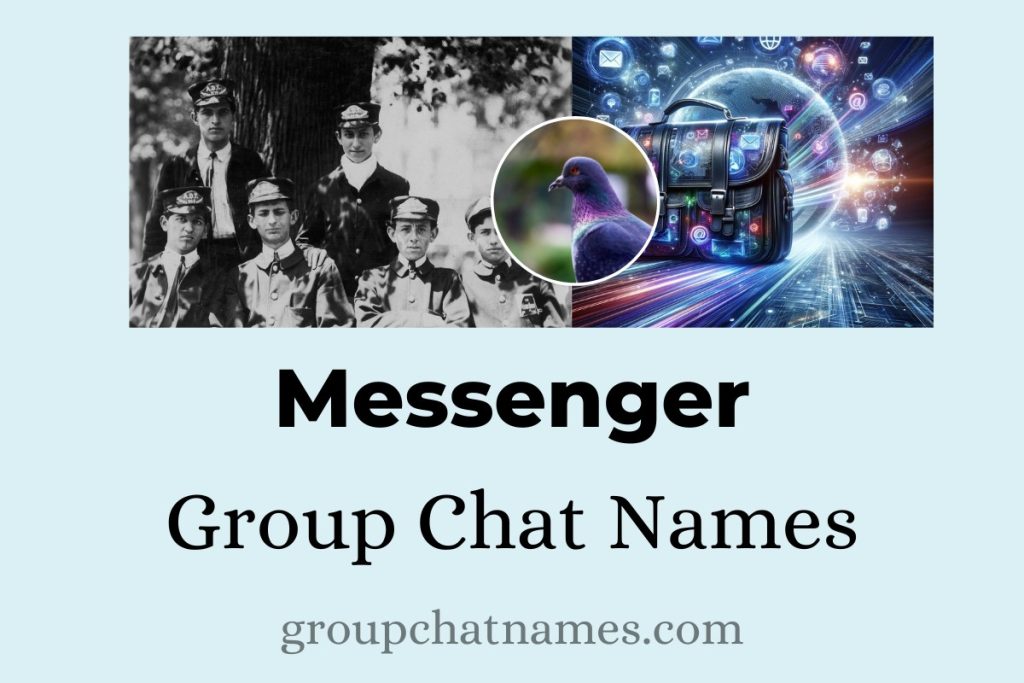 142 Messenger Group Chat Names To Make Yours Stand Out