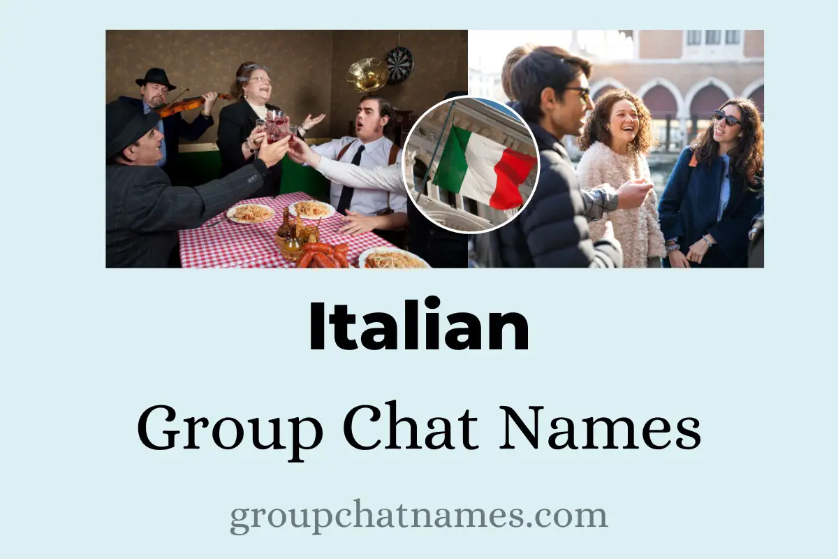 Italian Group Chat Names